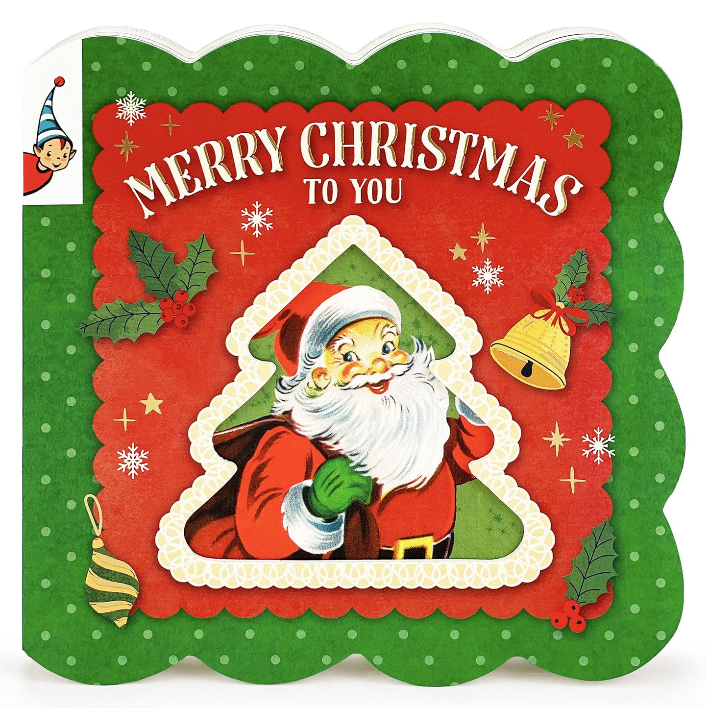 Merry Christmas to You - A Vintage Children's Storybook; Board Book, Ages 1-5 (Vintage Storybook)
