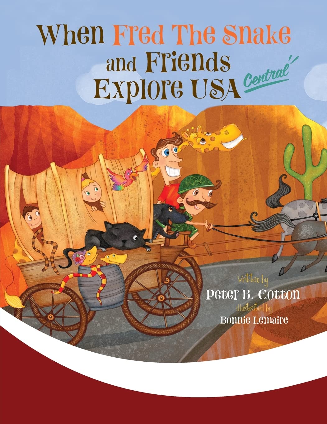 When Fred the Snake and Friends Explore USA Central (Fred the Snake Series)