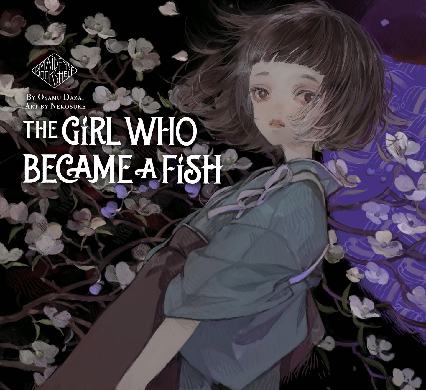 The Girl Who Became a Fish: Maiden's Bookshelf - 3383