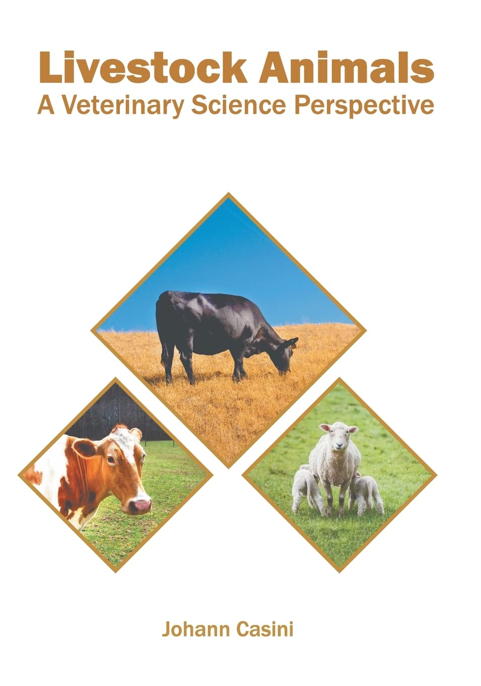 Livestock Animals: A Veterinary Science Perspective