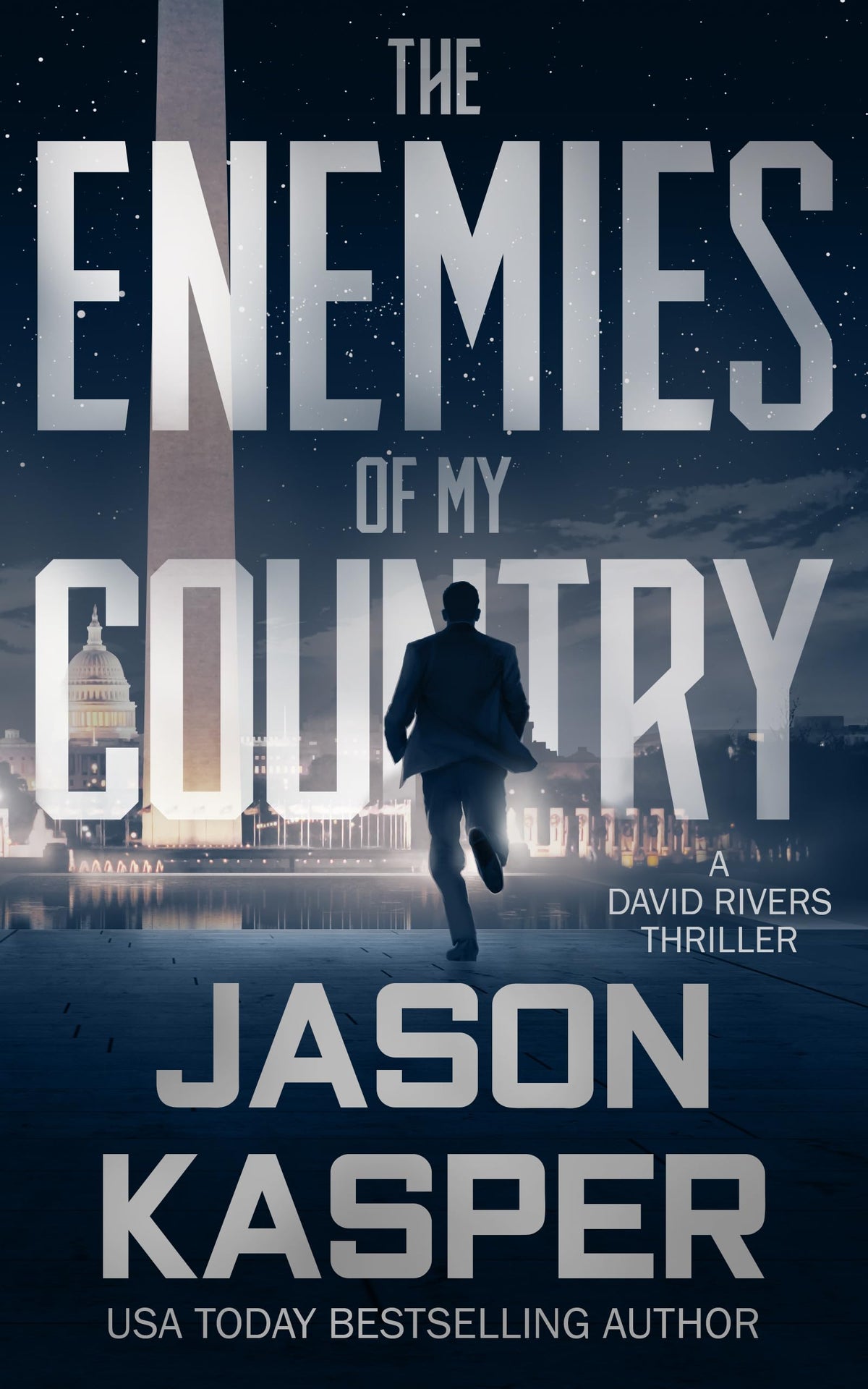 The Enemies of My Country: A David Rivers Thriller (Shadow Strike)