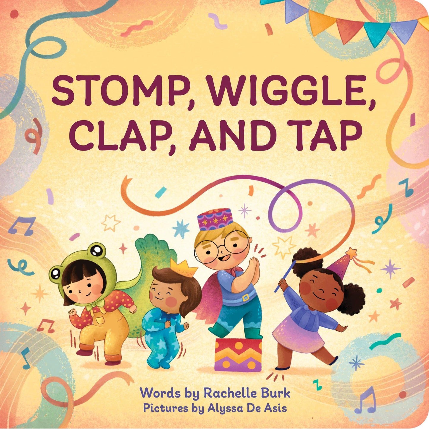 Stomp, Wiggle, Clap, and Tap: My First Book of Dance (Toddler Art Books)