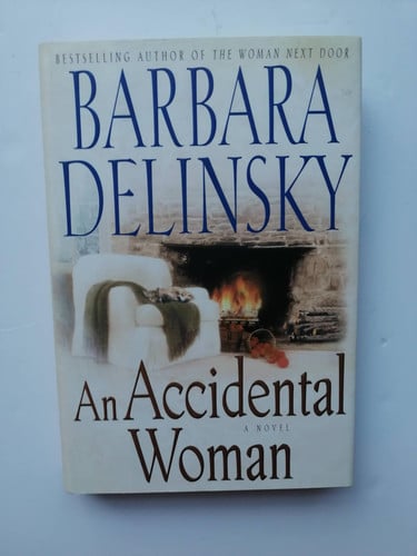 An accidental woman: a novel