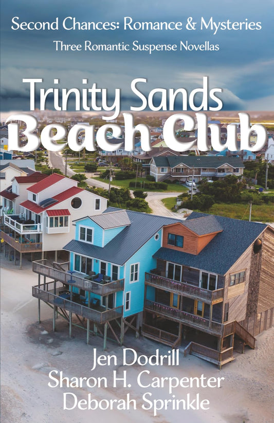Trinity Sands Beach Club (Second Chances: Romance & Mysteries) - 9894