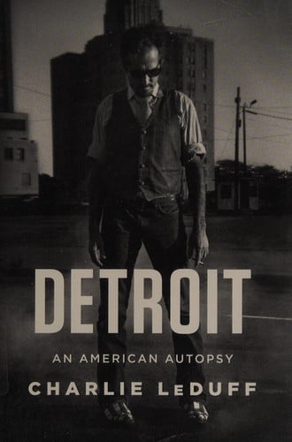 Detroit: an American autopsy