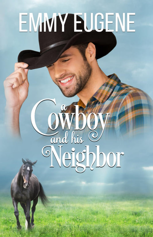A Cowboy and his Neighbor: A Johnson Brothers Novel (Chestnut Ranch Romance) - 8638