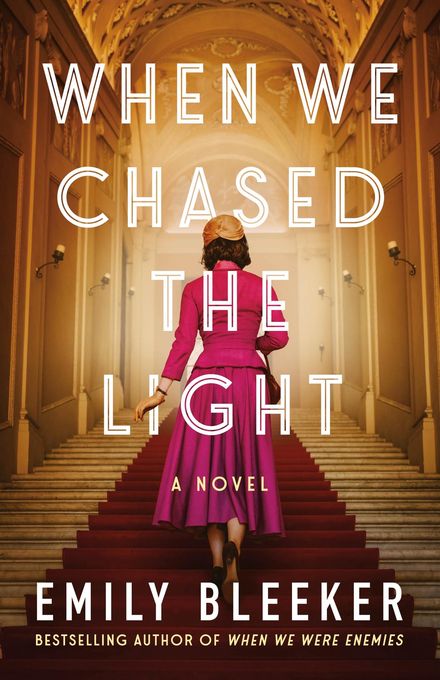 When We Chased the Light: A Novel - 9548