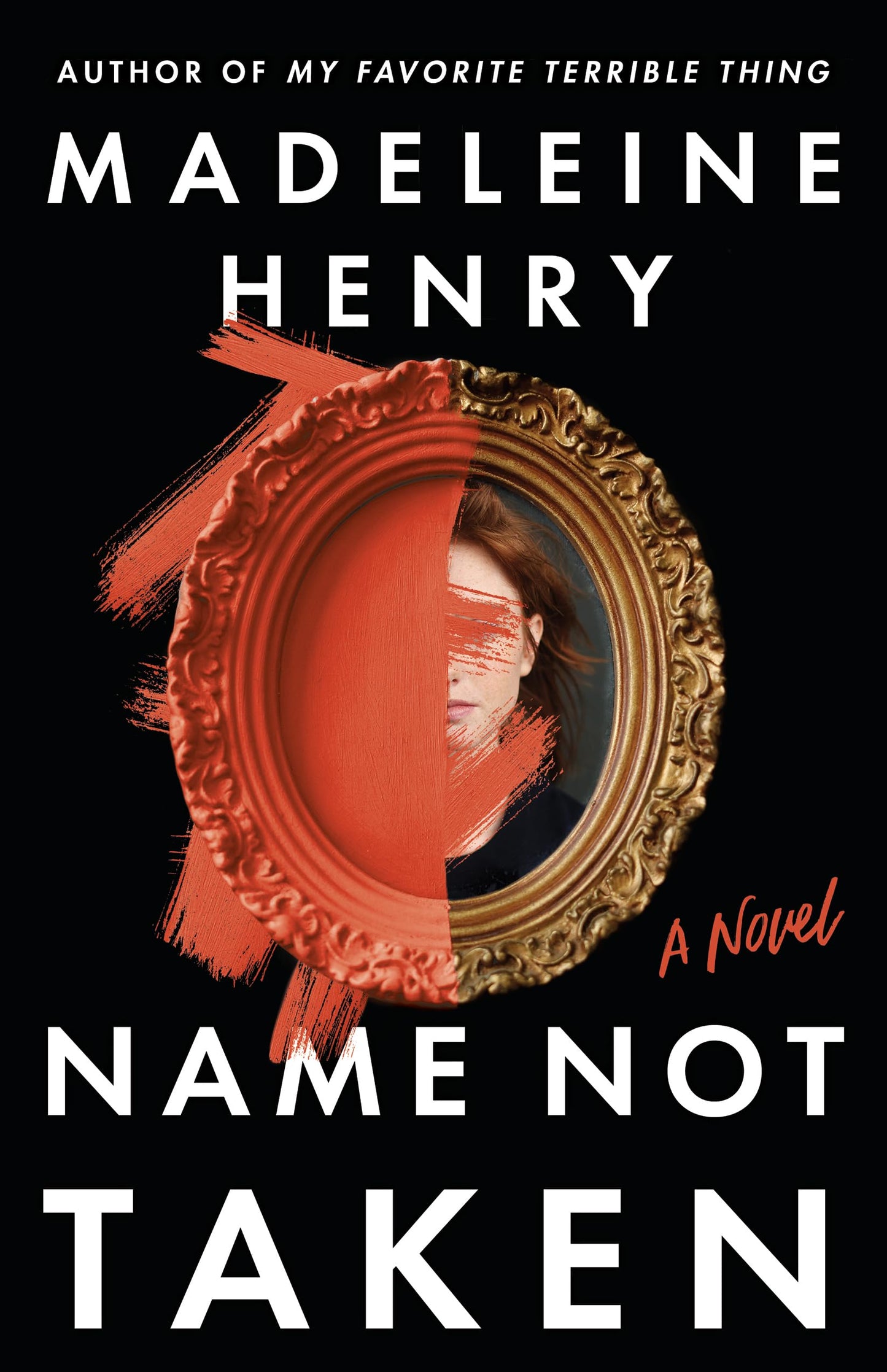 Name Not Taken: A Novel