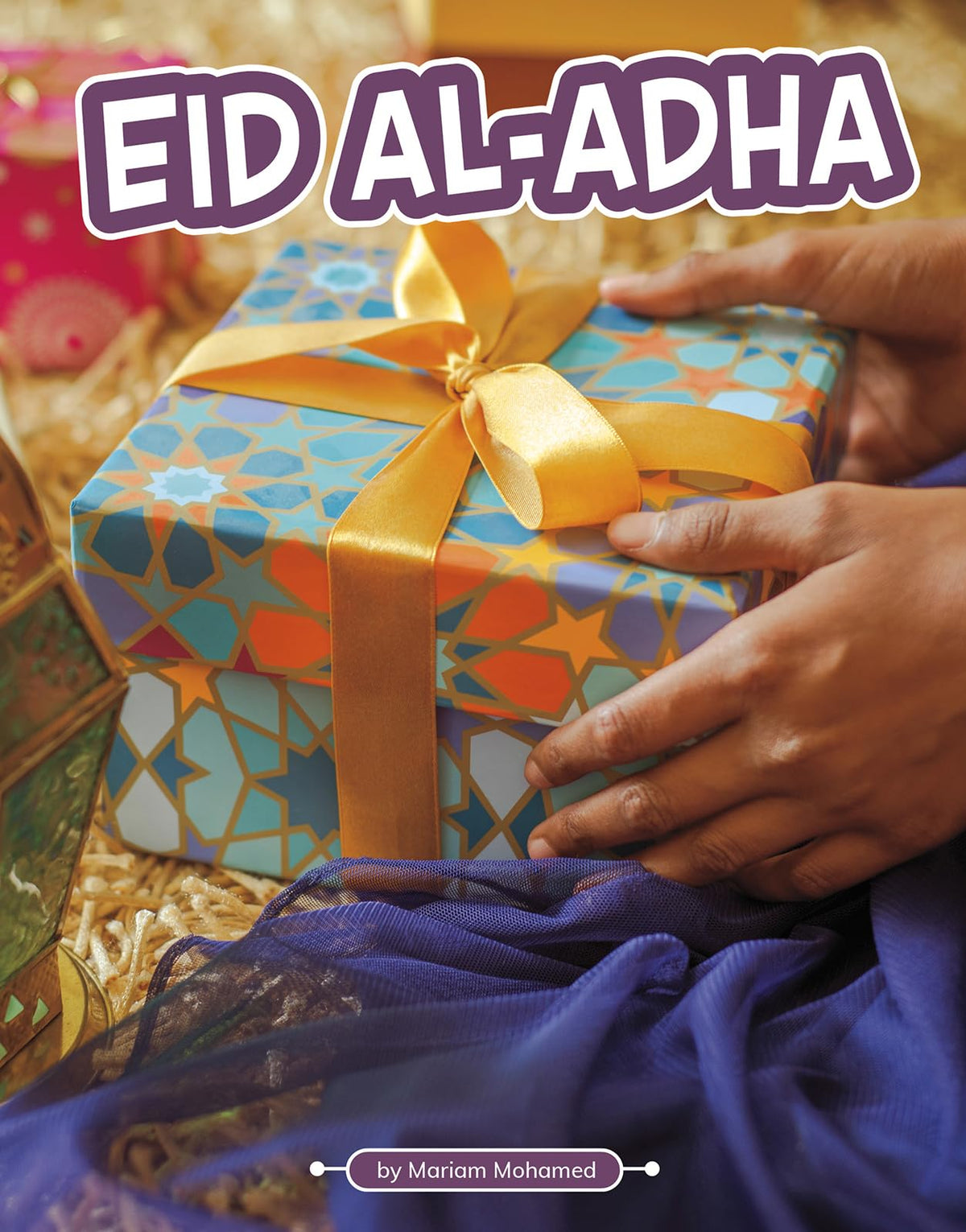 Eid Al-adha (Traditions & Celebrations) (Traditions & Celebrations) (Traditions and Celebrations)