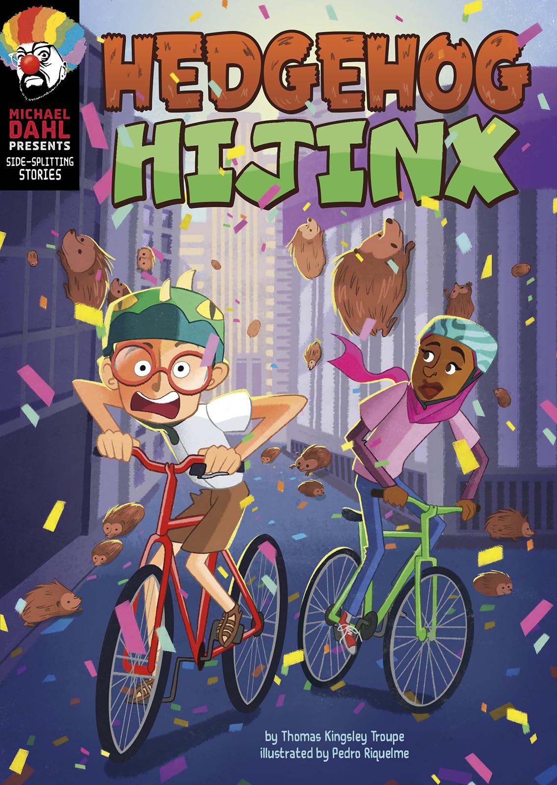 Hedgehog Hijinx (Michael Dahl Presents: Side-splitting Stories)