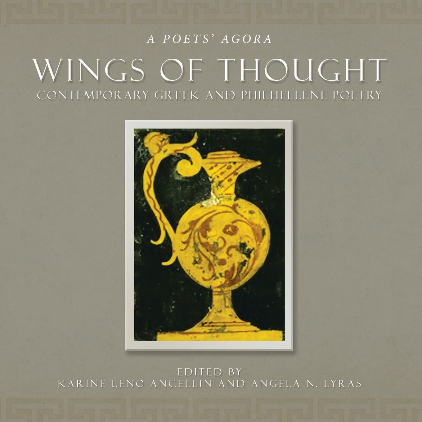 WINGS OF THOUGHT: Contemporary Greek and Philhellene poetry - 5370