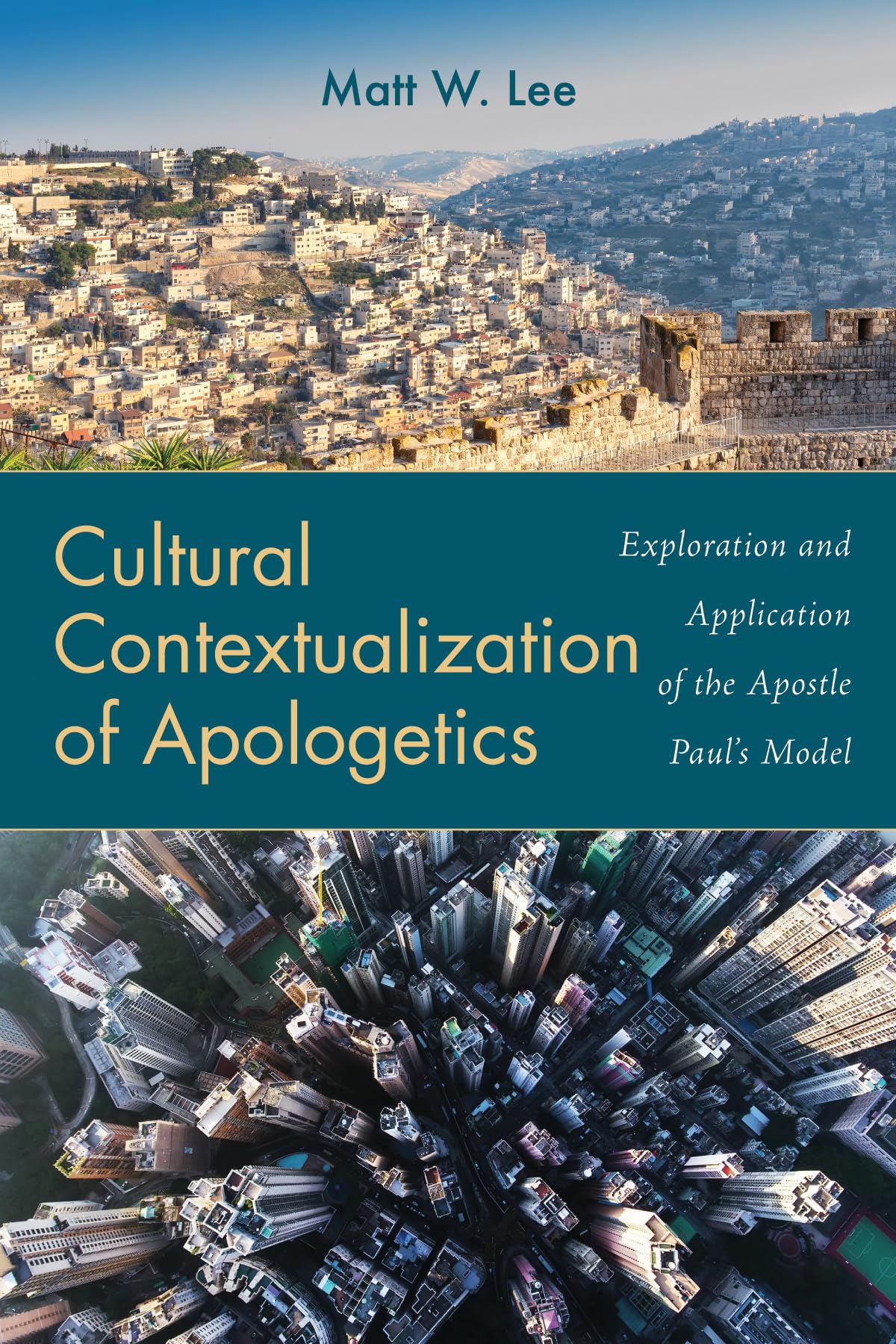 Cultural Contextualization of Apologetics: Exploration and Application of the Apostle Paul's Model