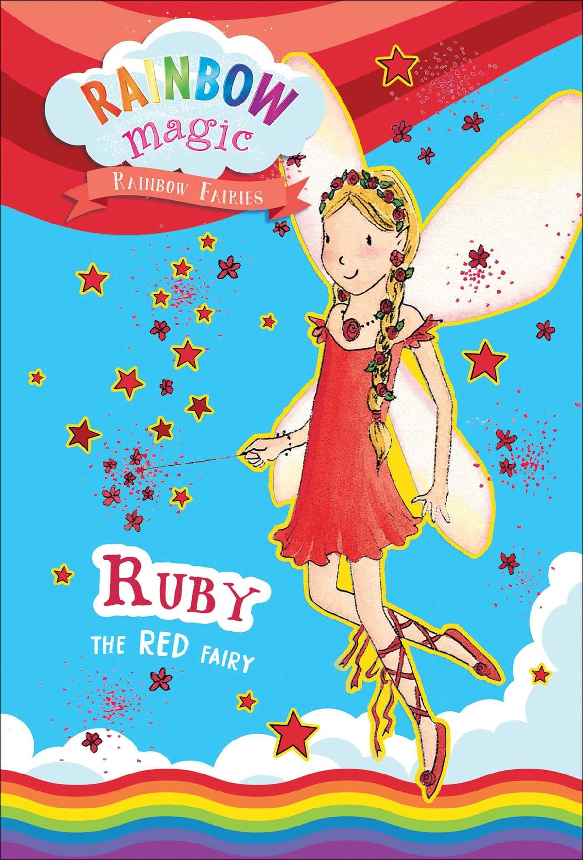 Rainbow Magic Rainbow Fairies Book #1: Ruby the Red Fairy (1)