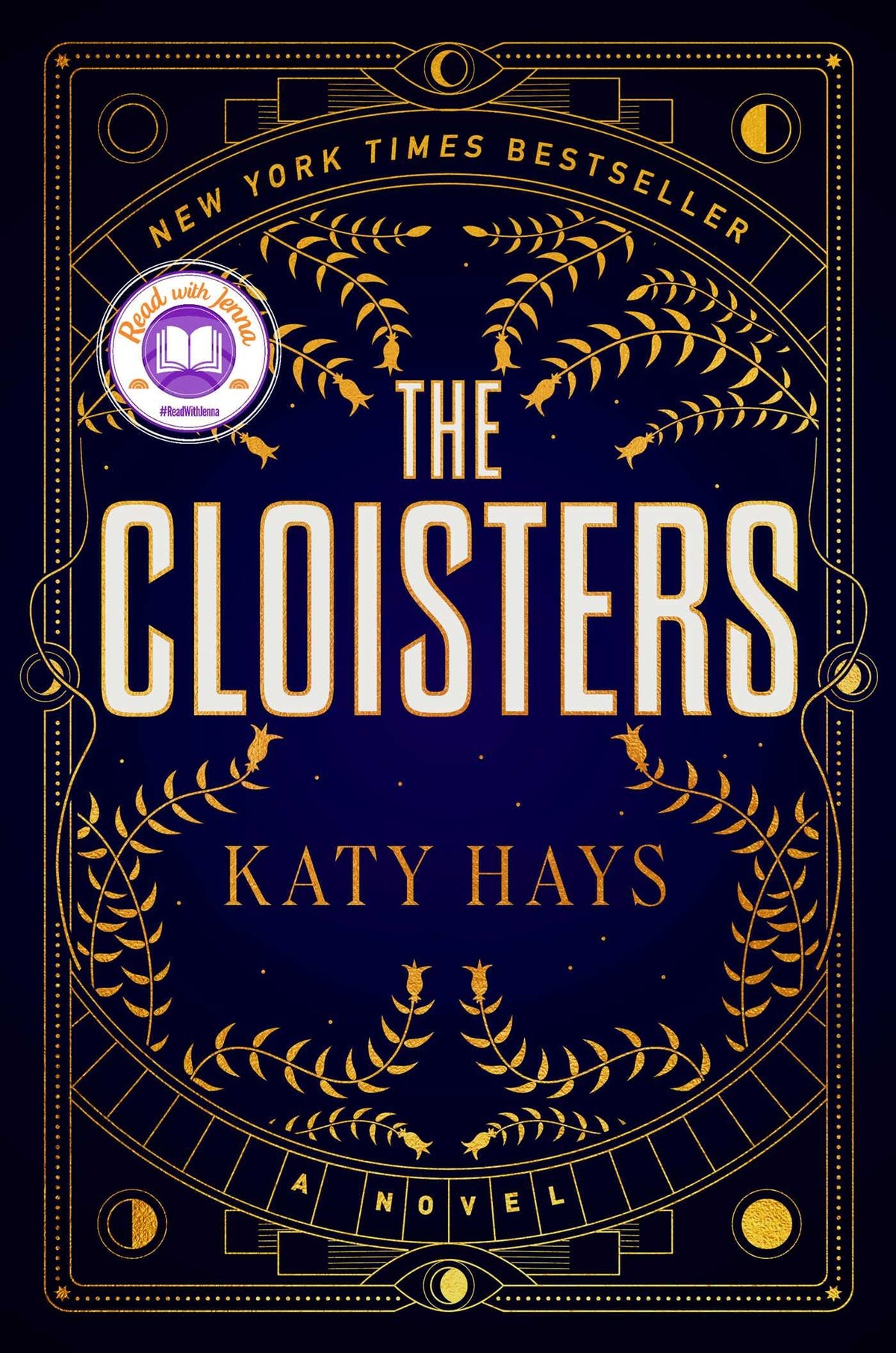 The Cloisters: A Novel