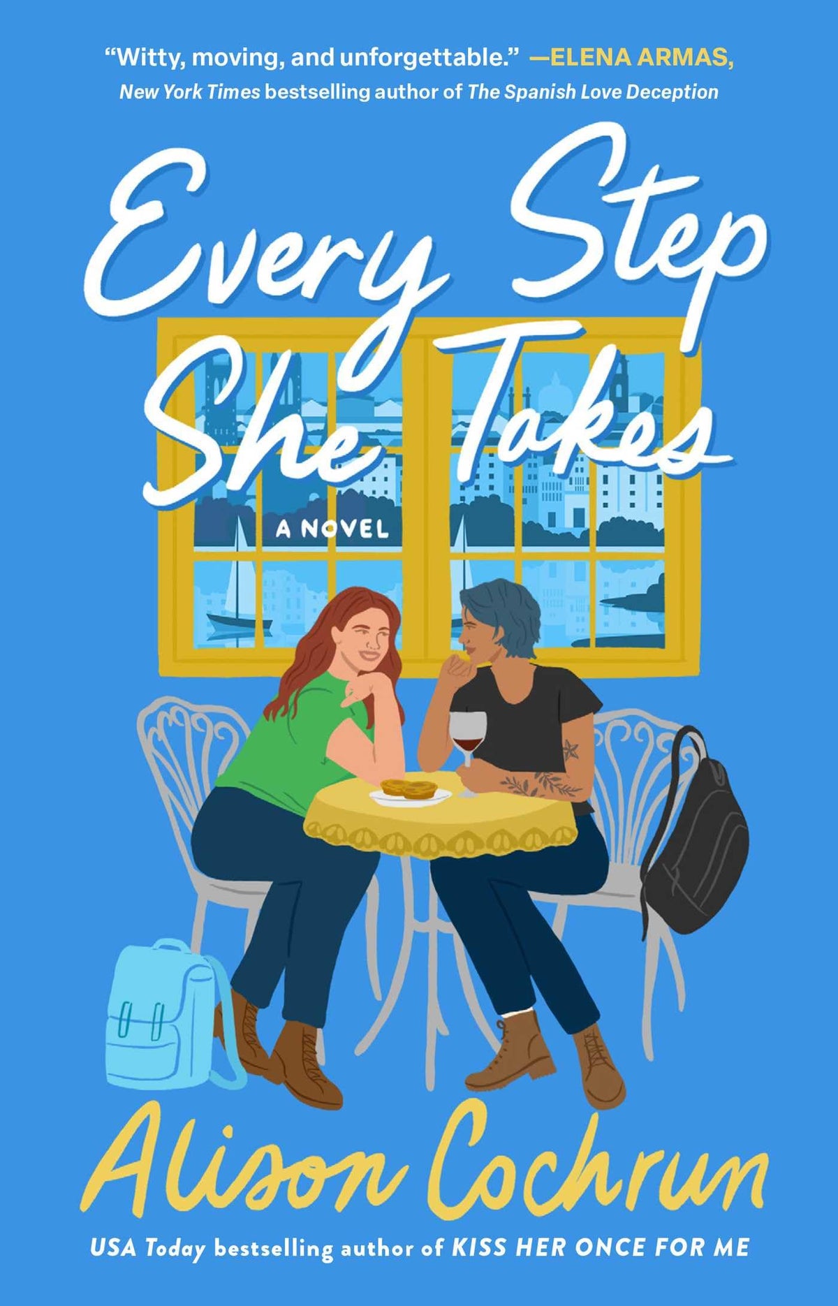 Every Step She Takes: A Novel