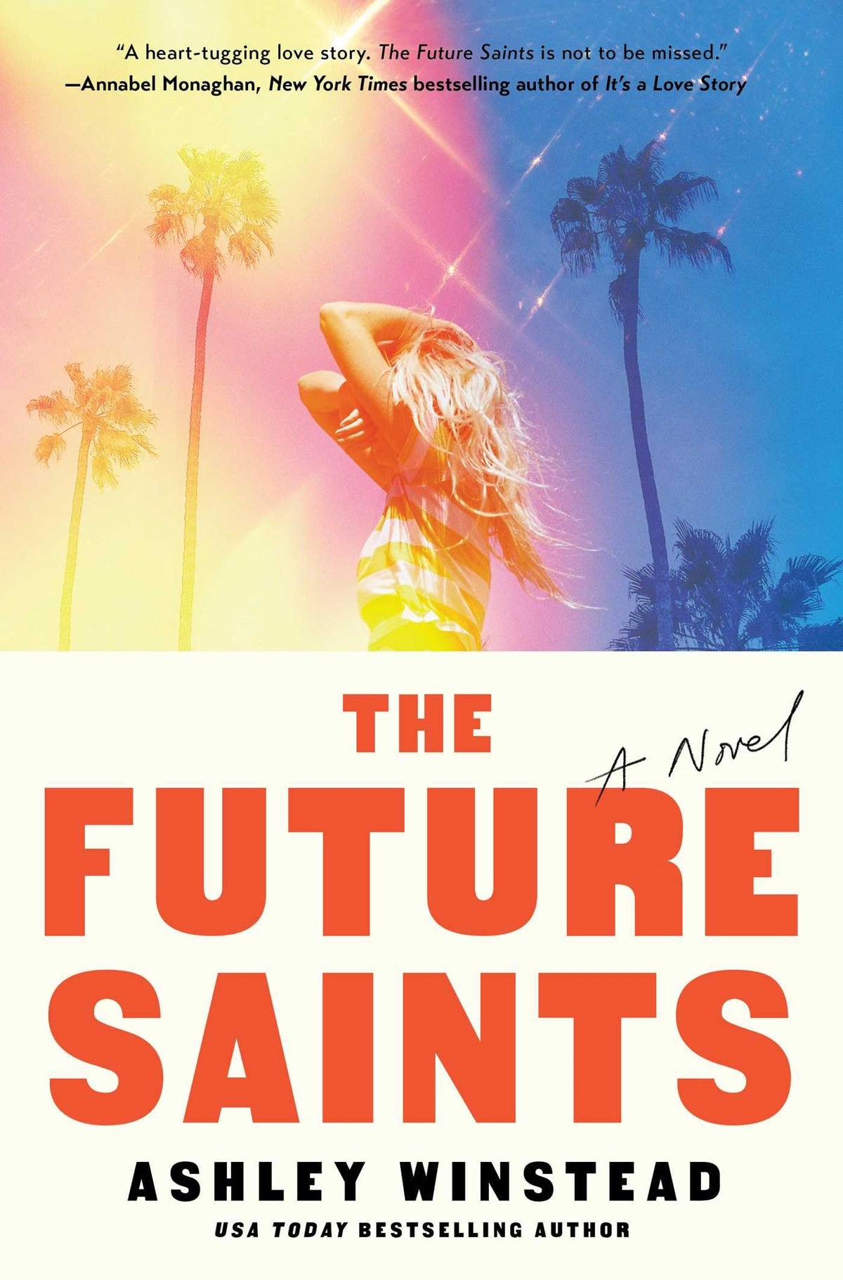 The Future Saints: A Novel