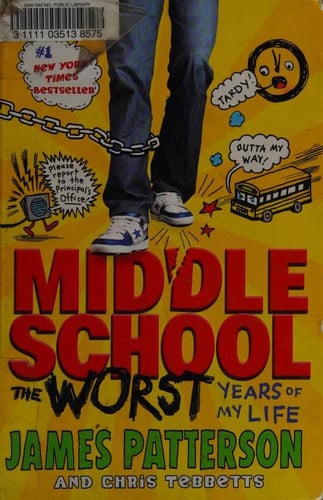 Middle School, The Worst Years of My Life
