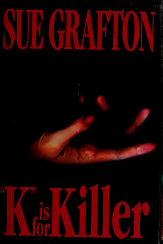 "K" is for killer