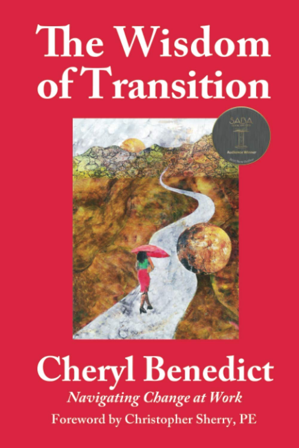 The Wisdom of Transition: Navigating Change at Work - 2414