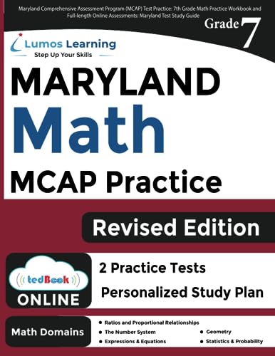 Maryland Comprehensive Assessment Program (MCAP) Test Practice: 7th Grade Math Practice Workbook and Full-length Online Assessments: Maryland Test Study Guide (MCAP by Lumos Learning) - 6157
