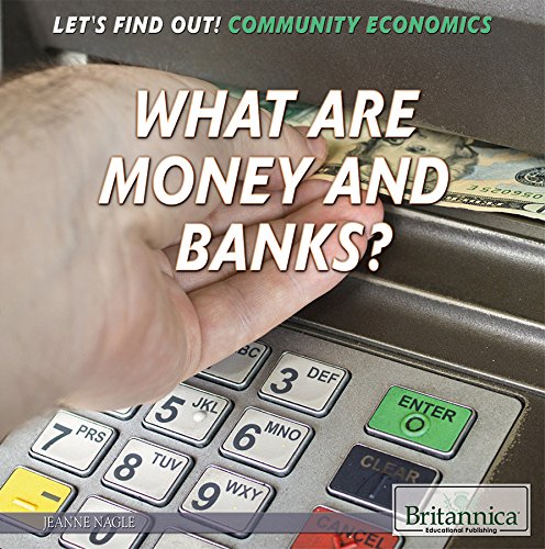 What Are Money and Banks? (Let's Find Out!)