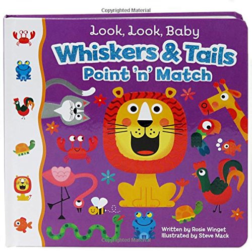 Whiskers & Tails: A Point & Match Board Book