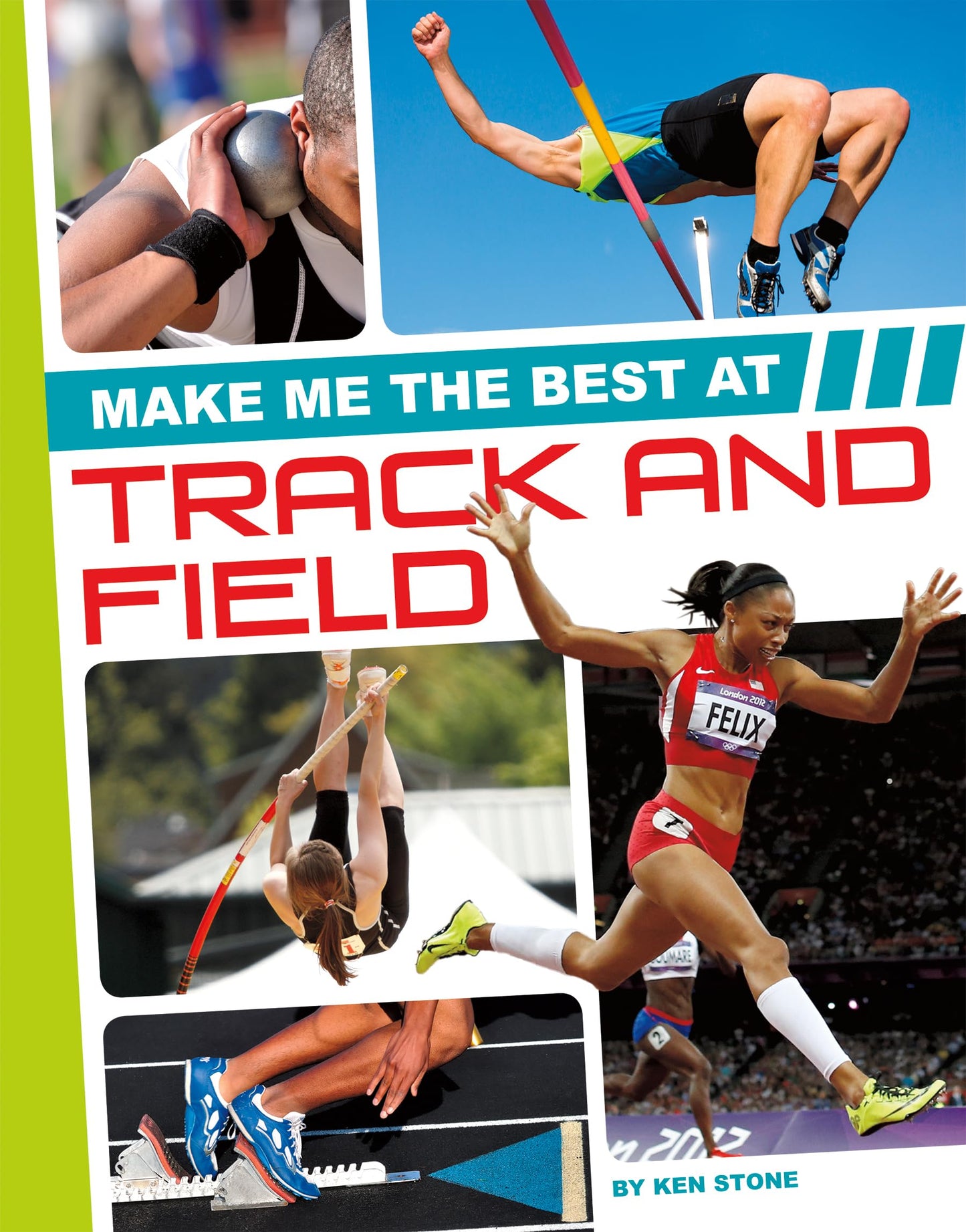 Make Me the Best at Track and Field (Make Me the Best Athlete)