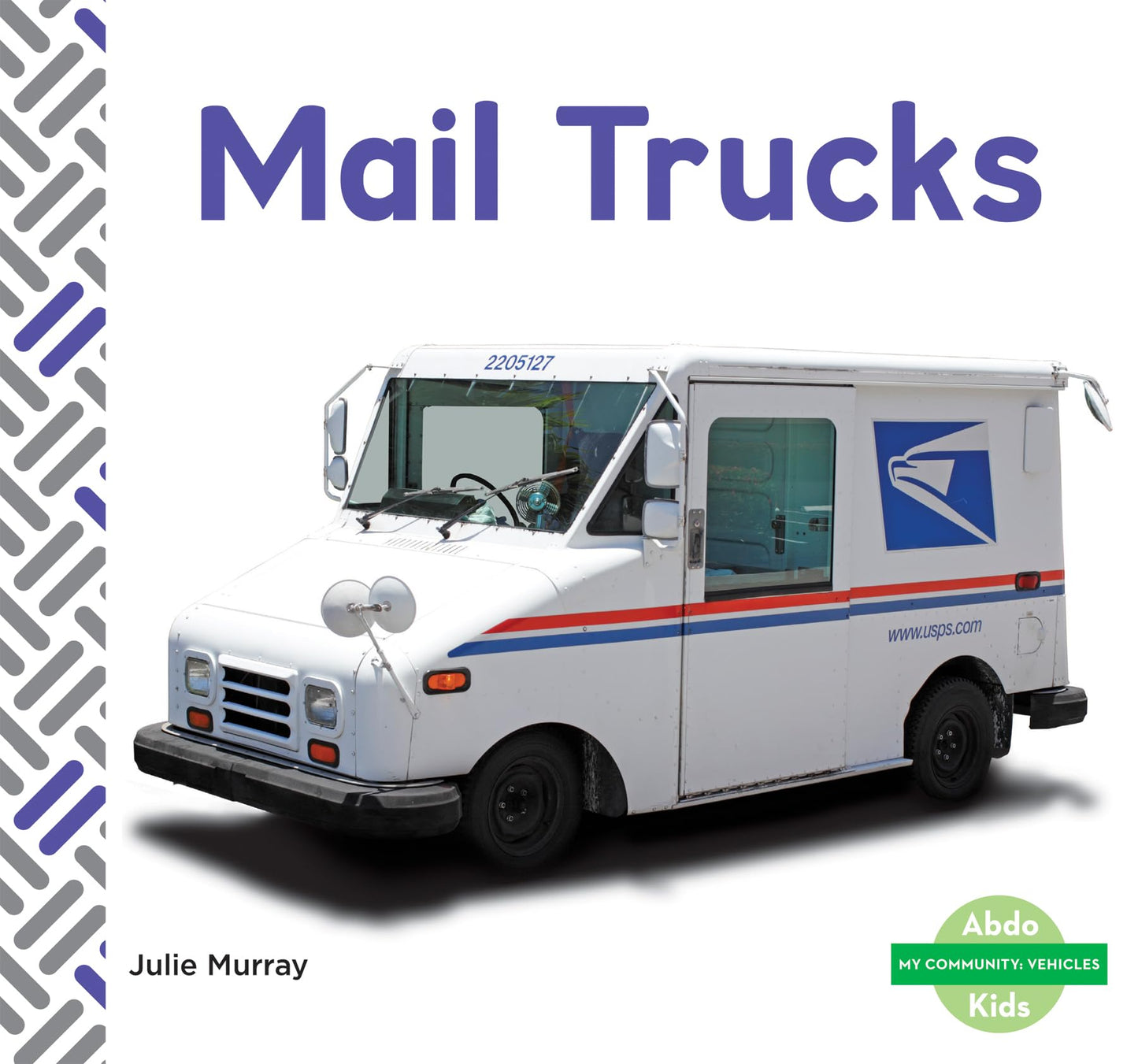 Mail Trucks (My Community: Vehicles)