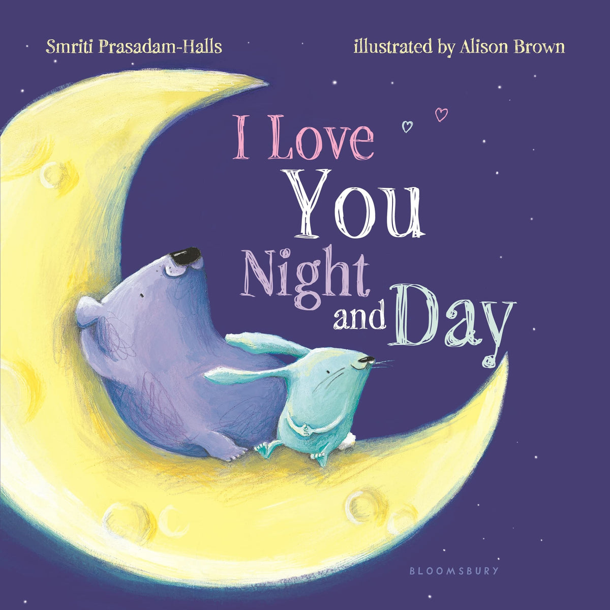 I Love You Night and Day (padded board book)