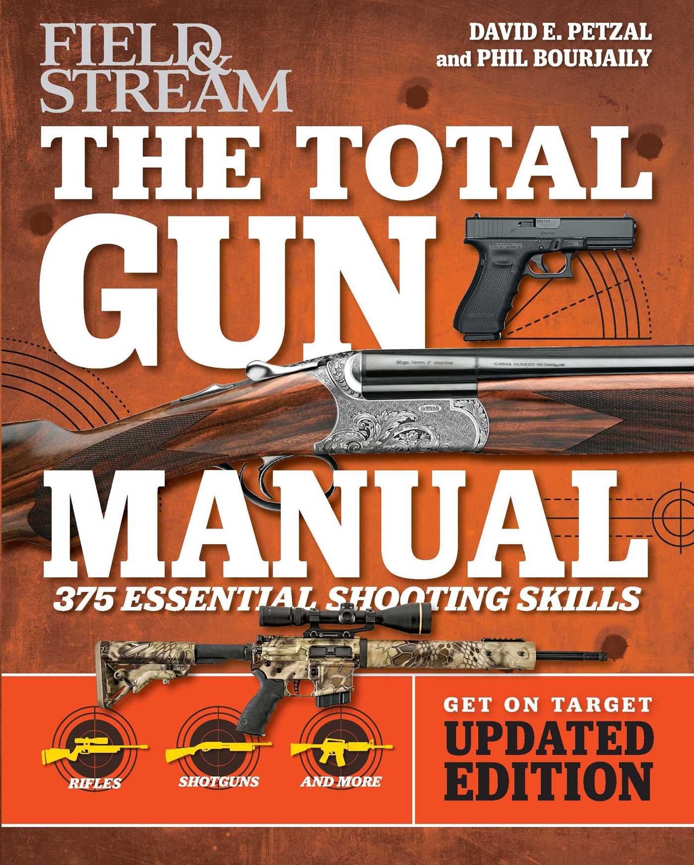 Total Gun Manual (Field & Stream): Updated and Expanded! 375 Essential Shooting Skills (2) - 6902