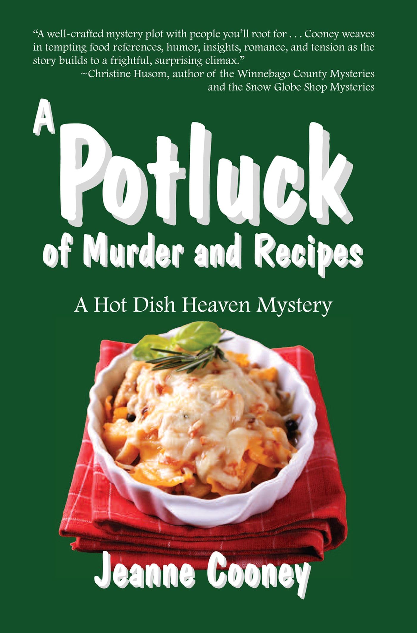 A Potluck of Murder and Recipes (3) (Hot Dish Heaven Mystery) - 6316