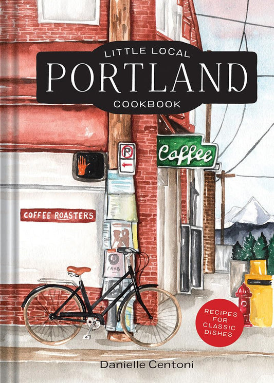 Little Local Portland Cookbook - 1491