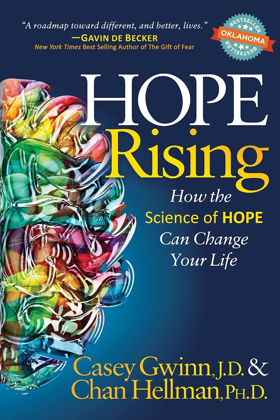 Hope Rising: How the Science of HOPE Can Change Your Life - 2119