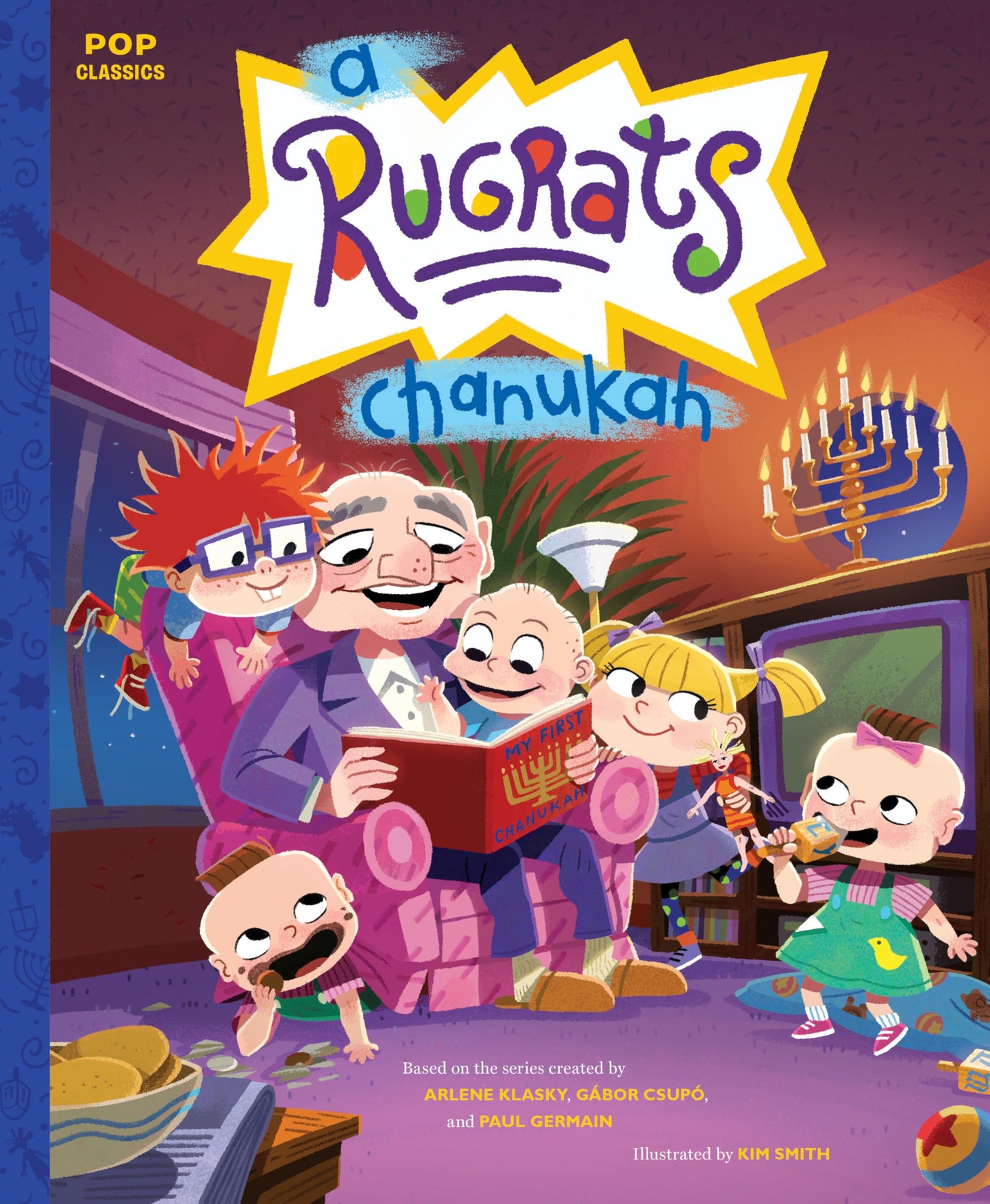 A Rugrats Chanukah: The Classic Illustrated Storybook (Pop Classics)