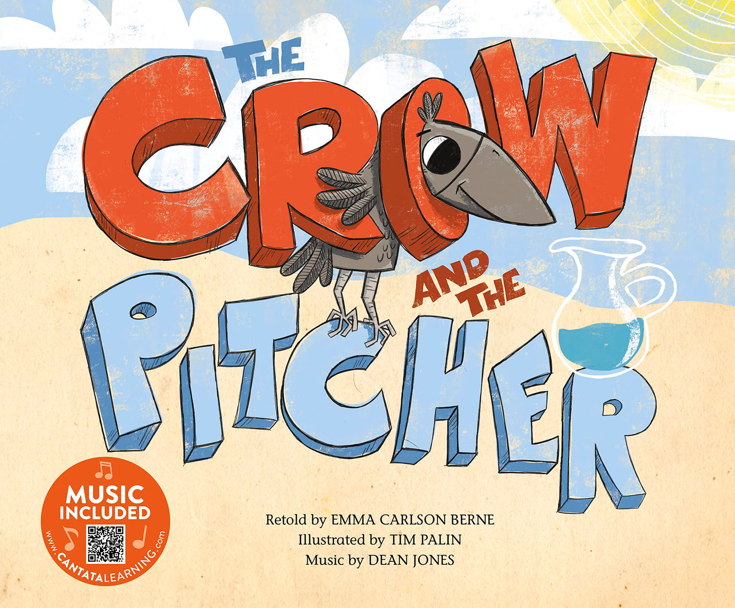 The Crow and the Pitcher (Classic Fables in Rhythm and Rhyme)