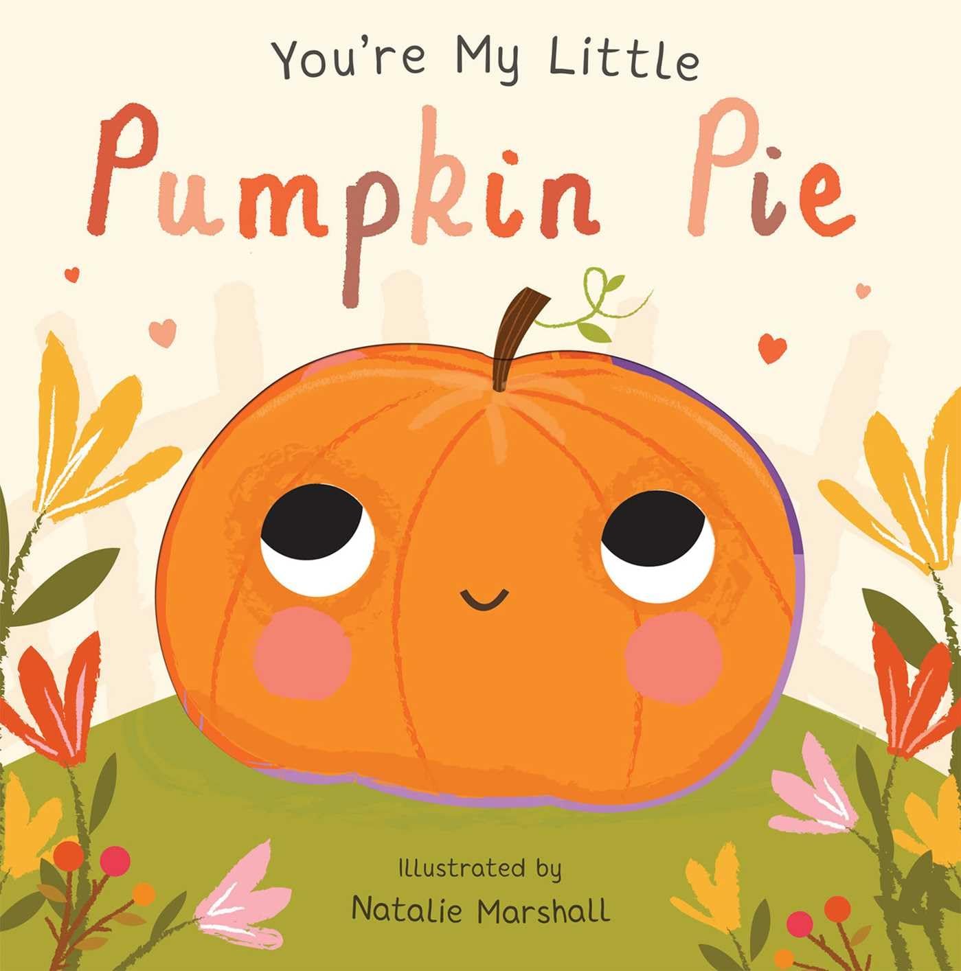 You're My Little Pumpkin Pie - 1629