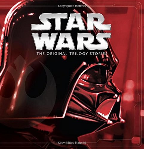 Star Wars: the original trilogy stories storybook collection