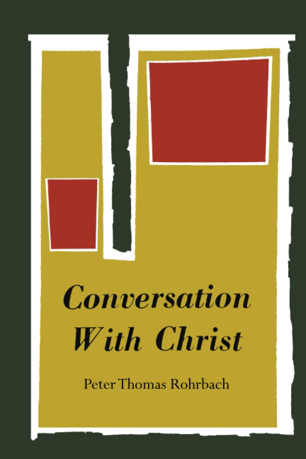 Conversation with Christ