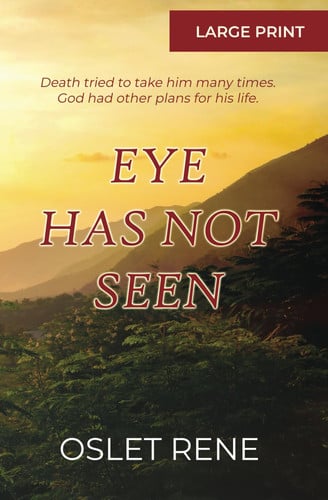 Eye Has Not Seen: The Oslèt René Story