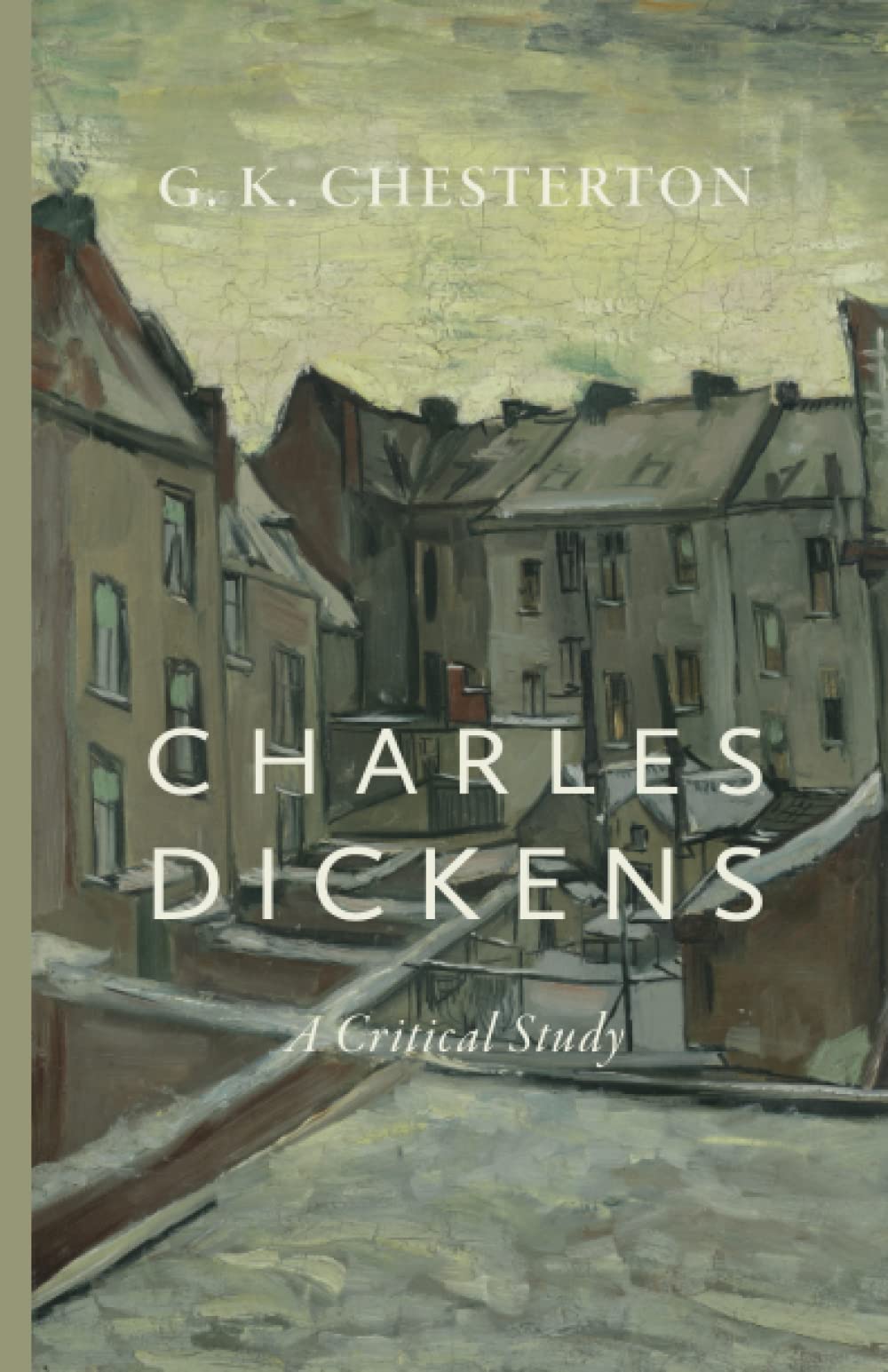 Charles Dickens: A Critical Study - 2430