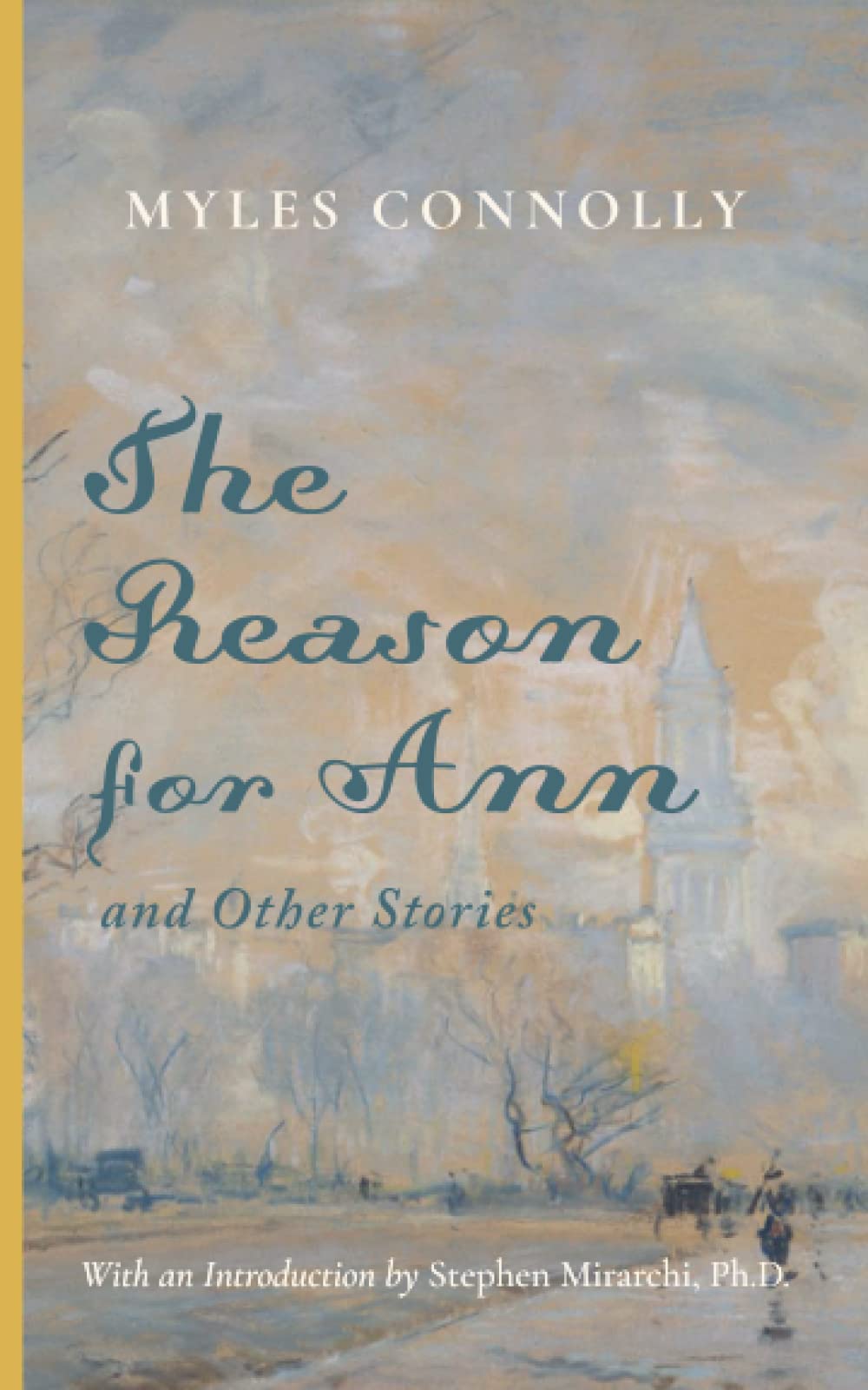 The Reason for Ann & Other Stories - 9006