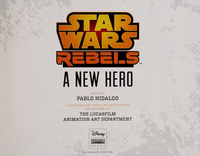 Star Wars Rebels A New Hero Purchase Includes Star Wars eBook!