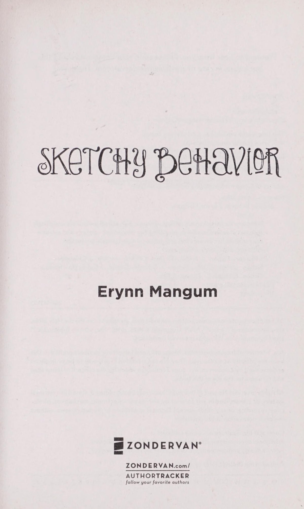 Sketchy Behavior