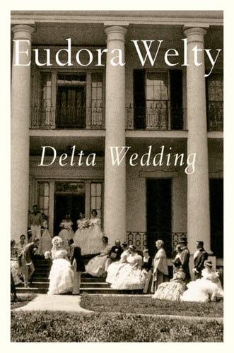 Delta wedding: a novel