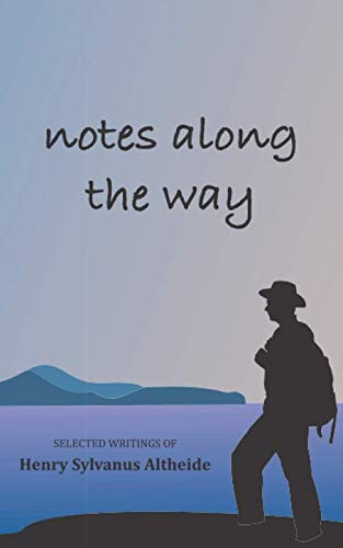 notes along the way: Selected Writings