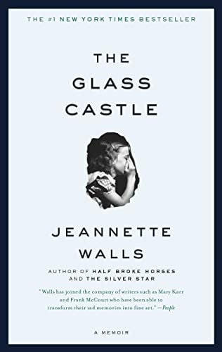 The Glass Castle A Memoir