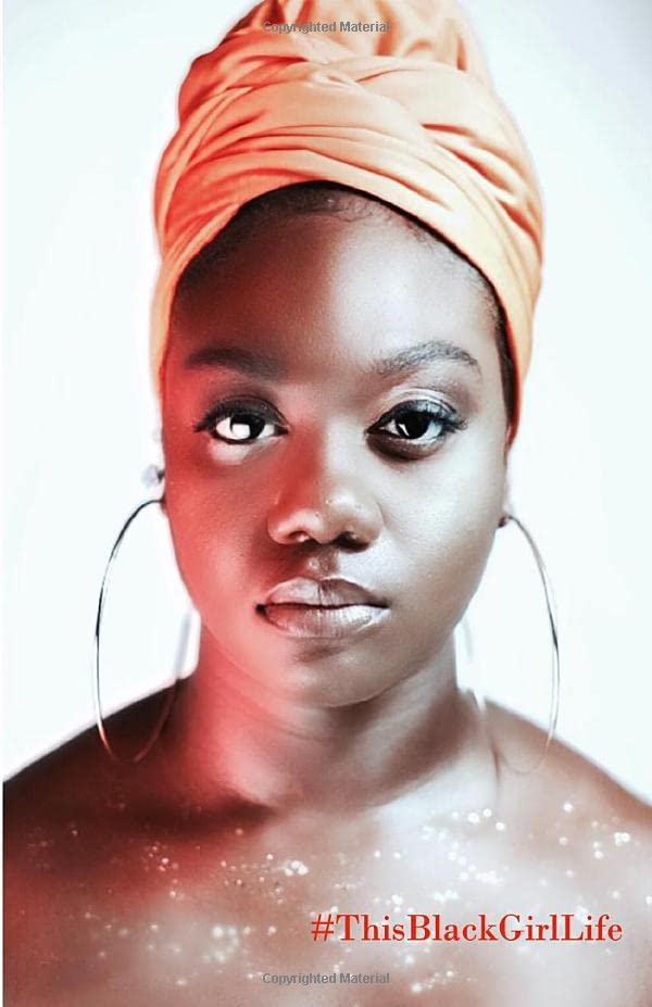UNPACKED: #ThisBlackGirlLife
