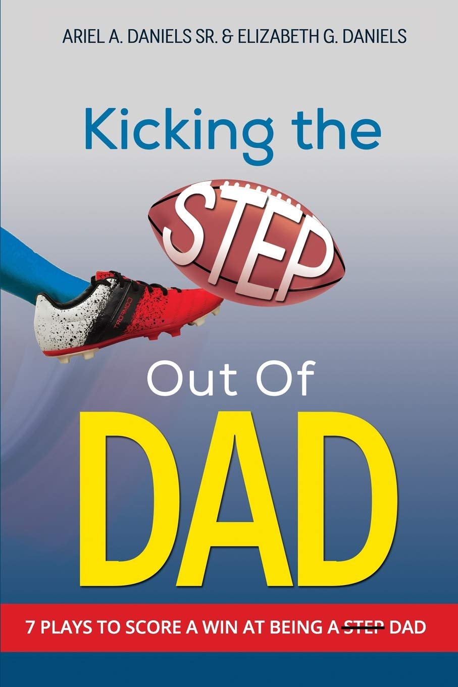 Kicking The Step Out of Dad - 8357