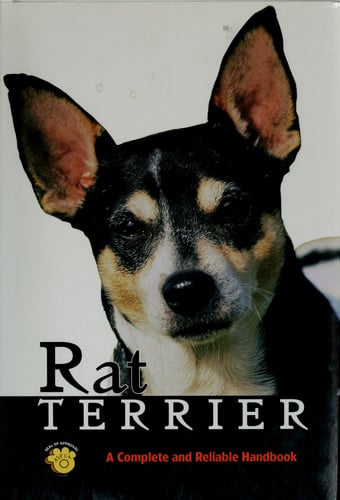 Rat terrier: a complete and reliable handbook