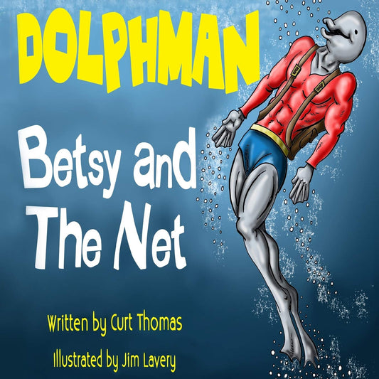 Dolphman: Betsy and the Net - 9105